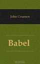 Babel, John Cournos 