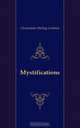 Mystifications, Clementina Stirling Graham 