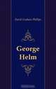 George Helm, Phillips David Graham 