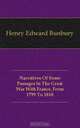 Narratives Of Some Passages In The Great War With France, From 1799 To 1810, Henry Edward Bunbury 