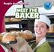 Meet the Baker (People Around Town), Joyce Jeffries 