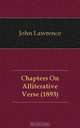 Chapters On Alliterative Verse (1893), John Lawrence 