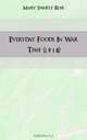 Everyday Foods In War Time (1918), Mary Swartz Rose 