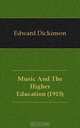 Music And The Higher Education (1915), Edward Dickinson 