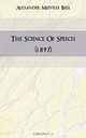 The Science Of Speech (1897), Alexander Melville Bell 