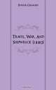Travel, War, And Shipwreck (1880), Gillmore Parker 