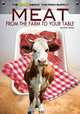Meat: From the Farm to Your Table (The Truth About the Food Supply), Heather Hasan 