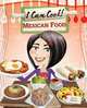 Mexican Food (I Can Cook!), Wendy Blaxland 