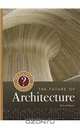 The Future of Architecture (What