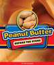 Peanut Butter Before the Store, Jan Bernard 