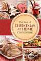The Best of Christmas at Home: Holiday Recipes, Inspiration, and Ideas for a Blessed Season, 