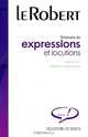 Dictionnaire des expressions et locutions, Alain Rey, Sophie Chantreau 