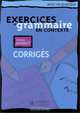 Exercices De Grammaire En Contexte-avance / Grammar Advanced Key, Anne Akyuz, Bernadette Bazelle-Shahmaei, Joelle Bonenfant 