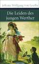 Die Leiden des jungen Werther, Johann Wolfgang von Goethe 