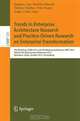 Trends in Enterprise Architecture Research and Practice-Driven Research on Enterprise Transformation: 7th Workshop, TEAR 2012, and 5th Working ... Notes in Business Information Processing), 