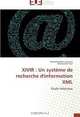 XIVIR : Un systeme de recherche d