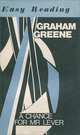 A Chance for Mr Lever / Последний шанс мистера Левера, Graham Greene 