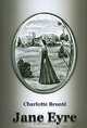 Jane Eyre, Charlotte Bronte 
