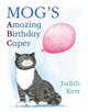 Mog's Amazing Birthday Caper: ABC, Kerr Judith 