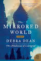 The Mirrored World, Dean Debra 