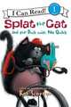Splat the Cat and the Duck with No Quack: Reading 1, Scotton Rob 