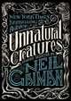 Unnatural Creatures: Stories Selected by Neil Gaiman, Gaiman Neil 