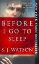 Before I Go to Sleep, Watson S.J. 