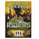 Time Riders: The Mayan Prophecy, Alex Scarrow 