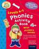 Oxford Reading Tree. Read with Biff, Chip, and Kipper 4-5. Phonics Activity Sticker Book, Hunt Roderick 