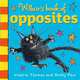 Wilbur's Book of Opposites, Thomas Valerie 