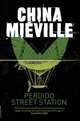 Perdido Street Station, Mieville China 
