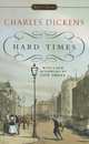 Hard Times, Charles Dickens 