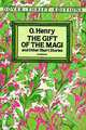 The Gift of the Magi: and Other Short Stories, O'Henry 