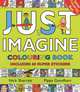 Just Imagine: Colouring Book with Stickers, Pippa Goodhart 