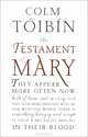 The Testament of Mary, Colm Toibin 