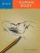 Draw the Human Body, Roy Spencer 