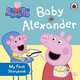 Peppa Pig. Baby Alexander, 