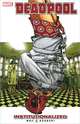 Deadpool: Volume 9: Institutionalized, Way Daniel 