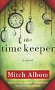 The Time Keeper, Mitch Albom 