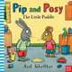 Pip and Posy: The Little Puddle, Scheffler Axel 