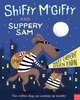 Shifty McGifty and Slippery Sam, Corderoy Tracey 