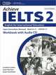 Achieve. IELTS 2. Workbook (+ Audio CD), Harrison Louis, Cushen Caroline, Hutchinson Susan 
