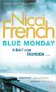 Blue Monday, Nicci French 