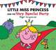Little Miss Princess and the Very Special Party, Hargreaves Roger 