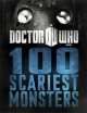 Doctor Who: 100 Scariest Monsters, Richards Justin 