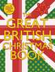 The Great British Christmas Book, Meredith Samantha 