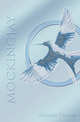 Mockingjay, Collins Suzanne 