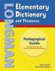 American Elementary Dictionary & Thesaurus Pedagog Guide, 