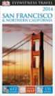 Eyewitness Travel Guide. San Francisco and Northern California 2014, Publishing Dk 