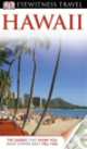 Eyewitness Travel Guide. Hawaii, Bonnie Friedman 